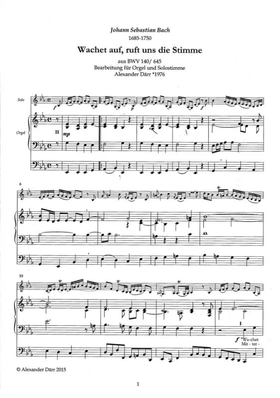 Johann Sebastian Bach - Wachet auf, ruft uns die Stimme BWV 140/ BWV645