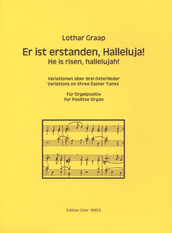 Lothar Graap - He is risen, hallelujah!