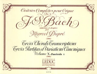 Johann Sebastian Bach et al. - Œuvres complètes pour Orgue 10/1