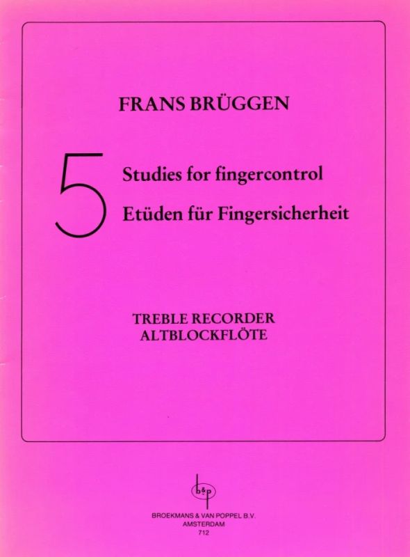 Frans Brüggen - 5 Studies for Fingercontrol