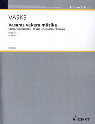 Peteris Vasks - Vasaras vakara muzika (2009)