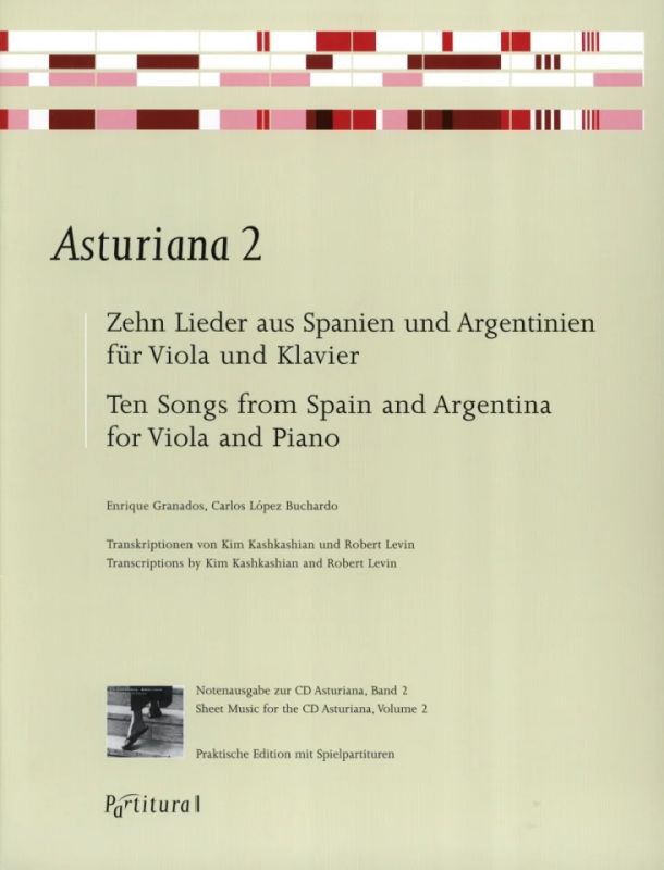 Asturiana 2 Zehn Lieder aus Spanien und Argentinien