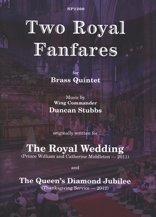 Stubbs Duncan: 2 Royal Fanfares