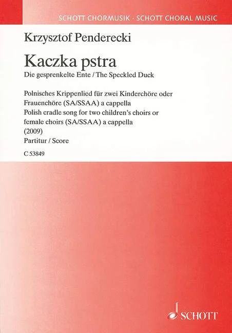 Krzysztof Penderecki - Kaczka pstra