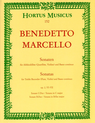 Benedetto Marcello - Sonaten für Altblockflöte (Querflöte, Violine) und Basso continuo