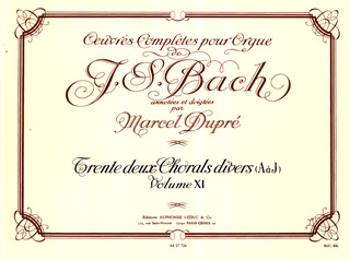 Johann Sebastian Bach - Œuvres complètes pour Orgue 11