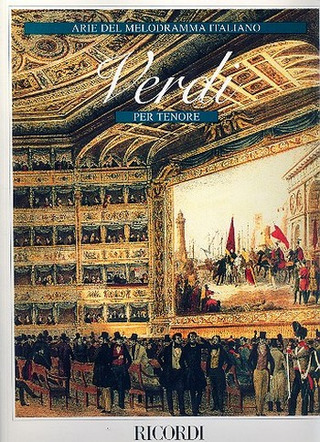 Giuseppe Verdi: Arie Del Melodramma Italiano Per Tenore Collana A
