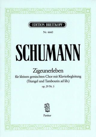 Robert Schumann - Zigeunerleben op. 29/3