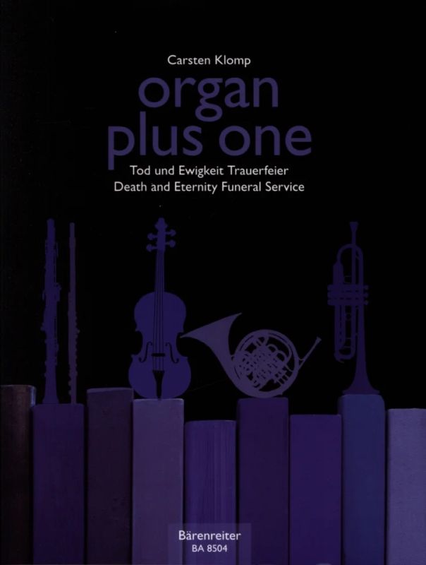 organ plus one – Death and Eternity/ Funeral Service