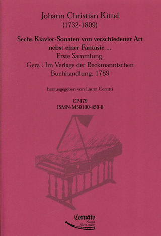 Johann Christian Kittel - 6 Sonaten Von Verschiedener Art Nebst Einer Fantasie