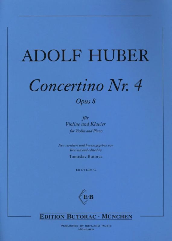 Adolf Huber - Concertino Nr. 4 op. 8