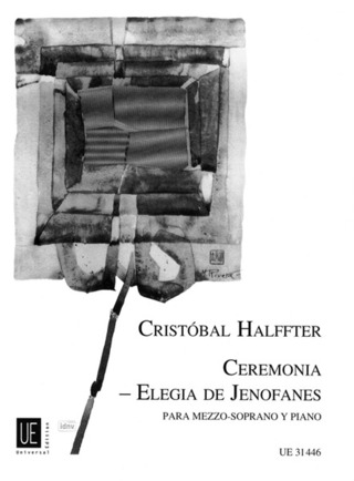Cristóbal Halffter - Ceremonia – Elegia de Jenofanes