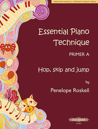 P. Roskell - Essential Piano Technique Primer A: Hop, skip and jump