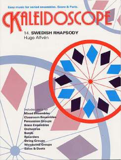Hugo Alfvén et al. - Kaleidoscope: Swedish Rhapsody
