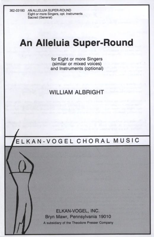William Albright - An Alleluia Super-Round