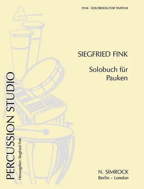 Siegfried Fink - Solobuch für Pauken 1