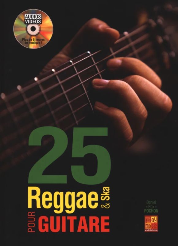 Daniel Pochon - 25 Reggae et Ska