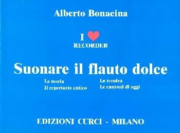 Alberto Bonacina - Suonare il flauto dolce