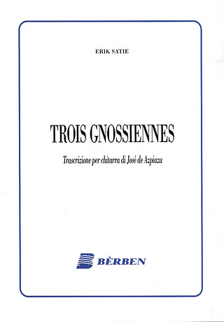 Erik Satie - 3 Gnossiennes