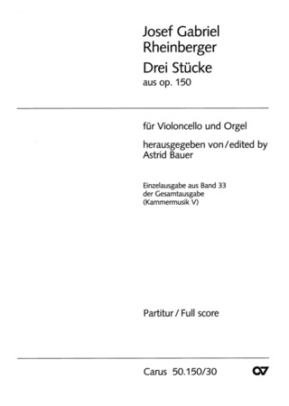 Josef Rheinberger - Drei Stücke aus op. 150