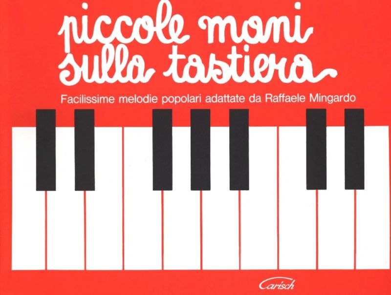 Raffaele Mingardo - Piccole mani sulla tastiera