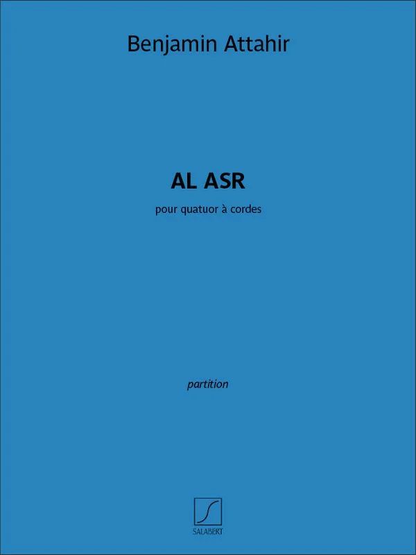Benjamin Attahir - Al Asr