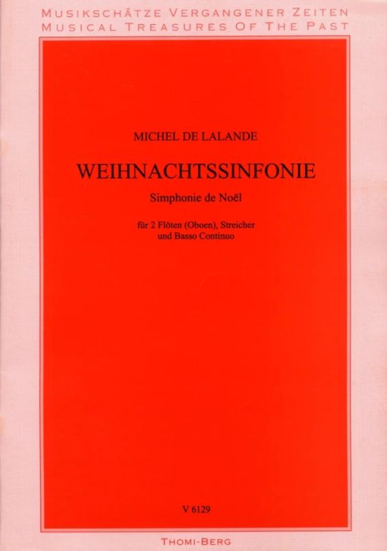 Michel-Richard Delalande - Weihnachtssinfonie
