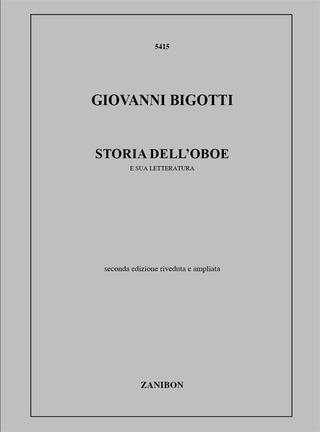 Giovanni Bigotti - Storia dell'oboe
