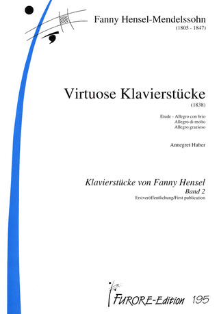 Fanny Hensel - Virtuose Klavierstücke (1838)