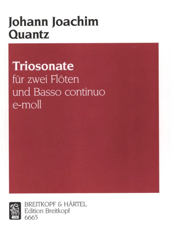 Johann Joachim Quantz - Triosonate e-moll