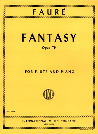 Gabriel Fauré - Fantasia Op. 79