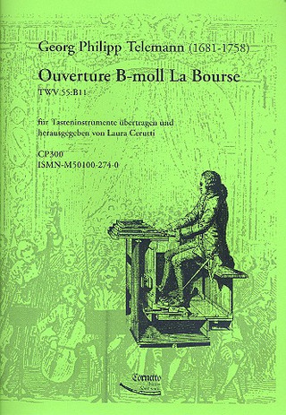 Georg Philipp Telemann - Ouverture B-moll La Bourse TWV 55:B11