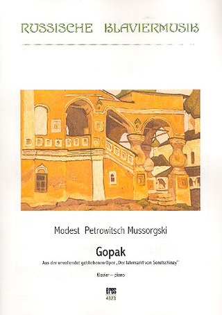 Modeste Moussorgski - Gopack op. 26