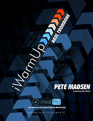 Pete Madsen - iWarmUp for Bass Trombone