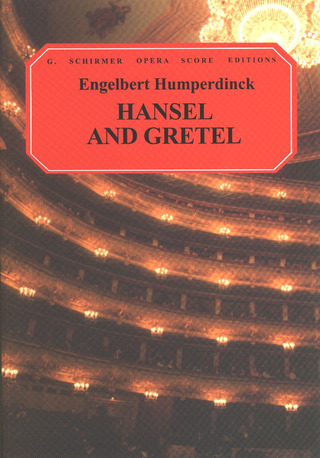 Engelbert Humperdinck - Hansel and Gretel