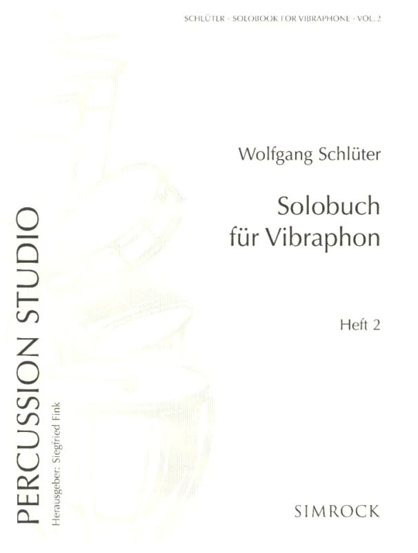 Wolfgang Schlüter - Solobuch für Vibraphon 2