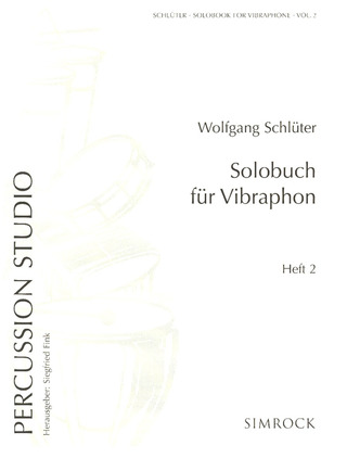 Wolfgang Schlüter - Solobuch für Vibraphon 2
