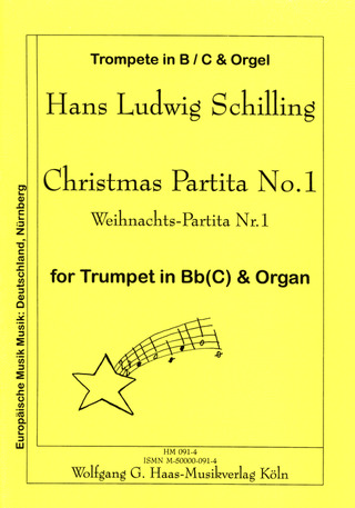 Hans-Ludwig Schilling - Weihnachts–Partita Nr. 1