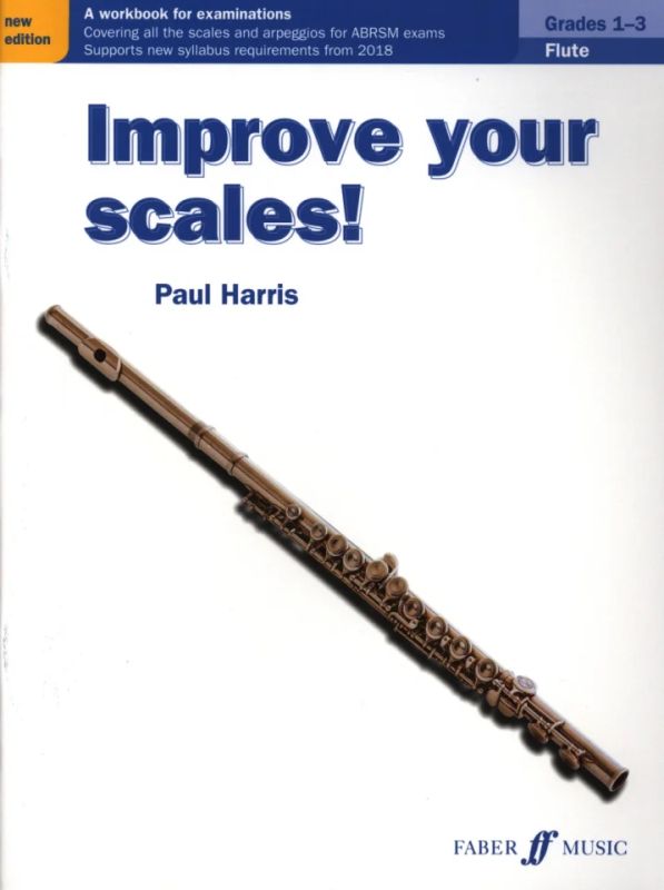 Paul Harris - Improve Your Scales! Flute Grades 1-3