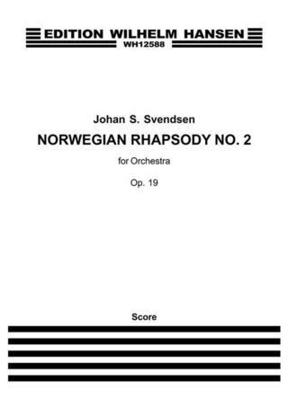 Johan Svendsen - Rapsodie Norvegiénne No. 2 Op. 19