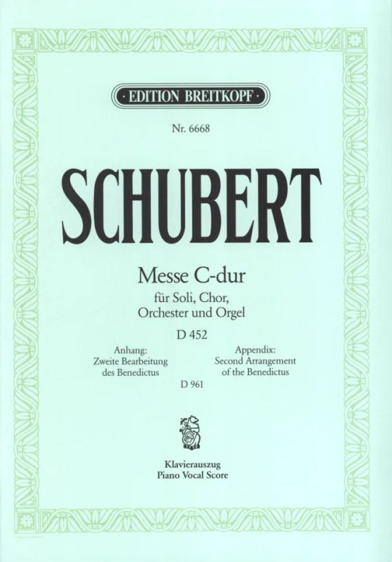 Franz Schubert - Mass in C major D 452 op. 48