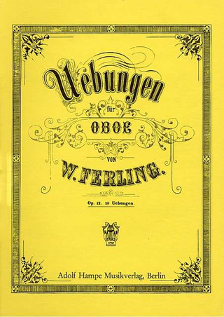Franz Wilhelm Ferling: 18 Übungen op. 12
