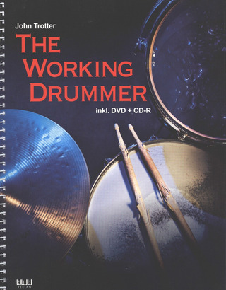 John Trotter - The Working Drummer