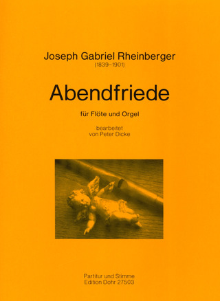 Josef Rheinberger - Abendfriede op. 156/10