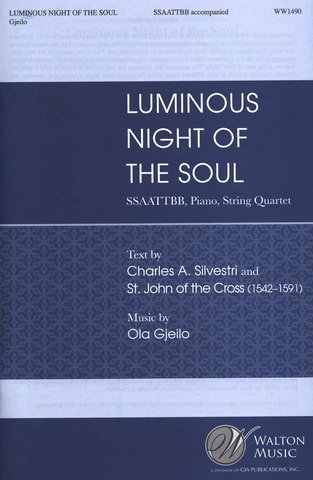 Ola Gjeilo: Luminous Night of the Soul