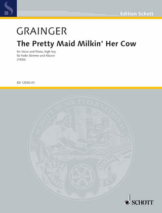 Percy Grainger - The Pretty Maid Milkin' Her Cow
