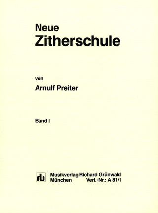 Preiter, Arnulf - Neue Zitherschule 1