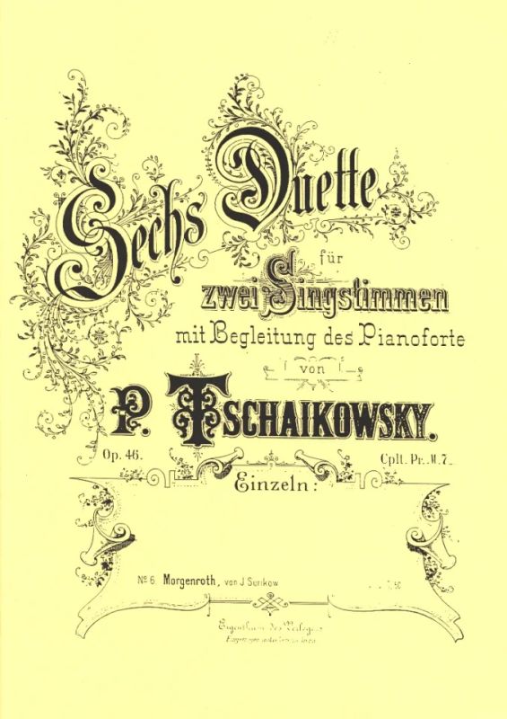 Pjotr Iljitsch Tschaikowsky - 6 Duette Op 46