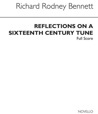Richard Rodney Bennett - Reflections On A 16th Century Tune