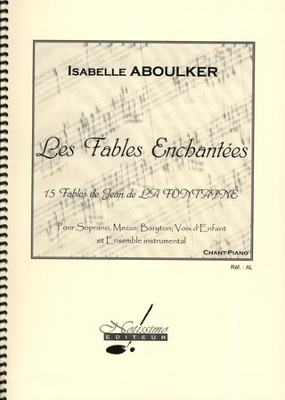 Aboulker Isabelle: Les Fables Enchantees